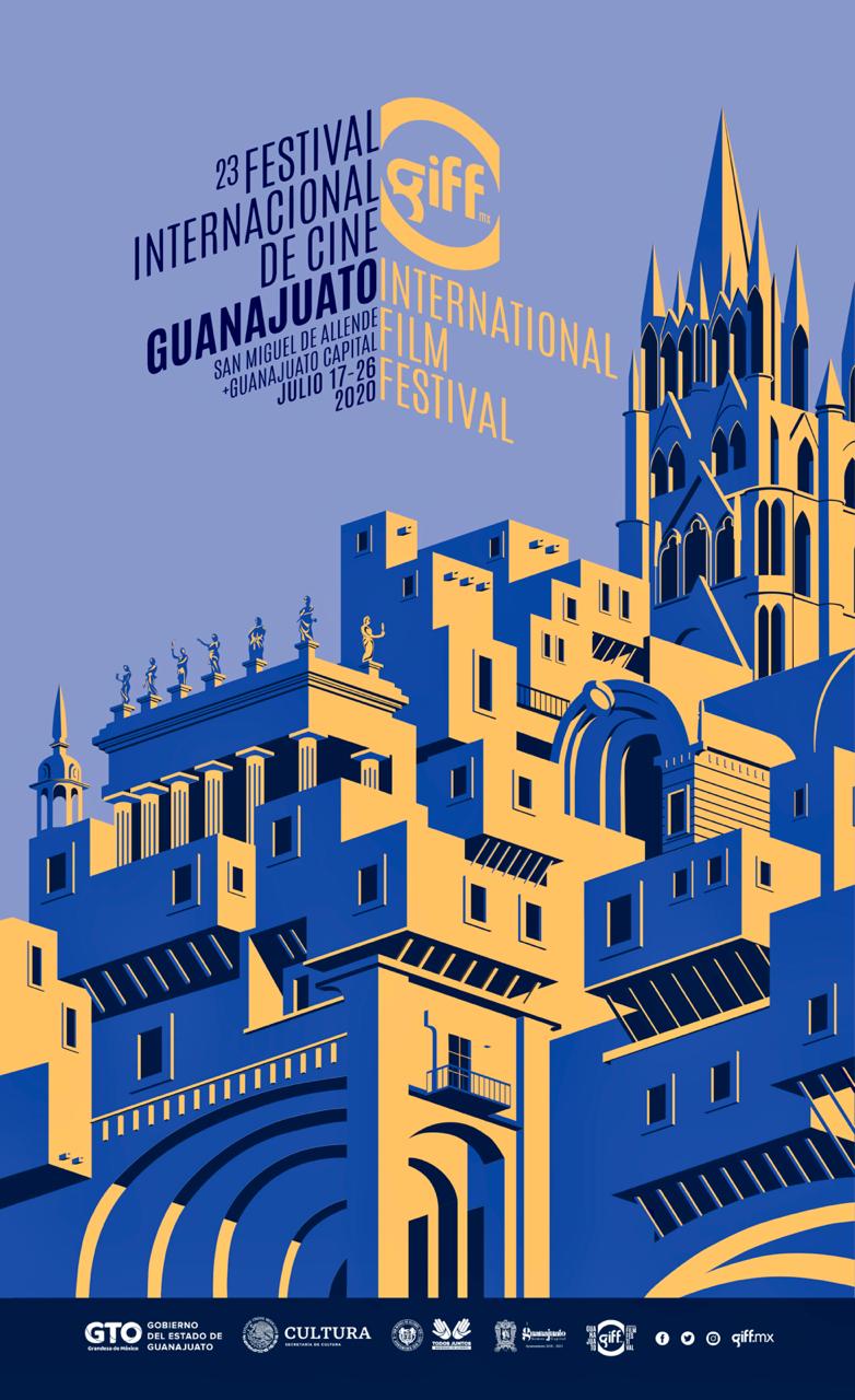 PRESS RELEASE NO. 11 - MARCH - 2020 XXIII Guanajuato International Film  Festival